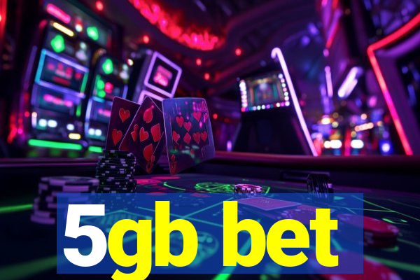 5gb bet